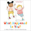 What Happened to You? (What Happened to You?, 1)