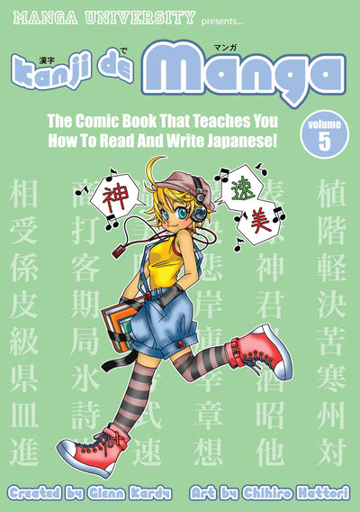 Kanji De Manga Volume 5: The Comic Book That Teaches You How To Read And Write Japanese! (v. 5)