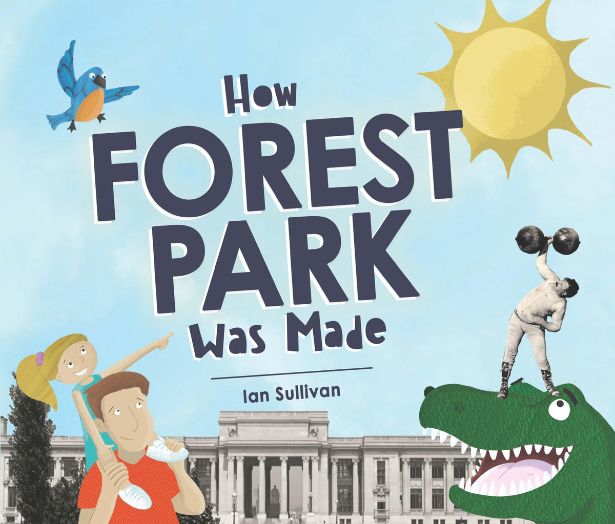 How Forest Park Was Made