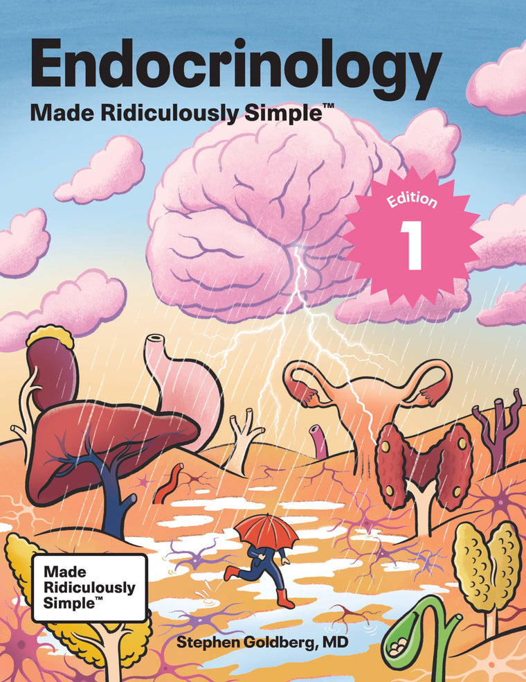 Endocrinology Made Ridiculously Simple