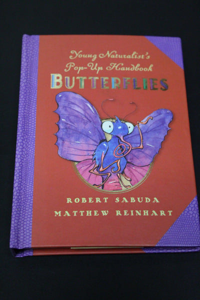 Young Naturalist's Pop-Up Handbook: Butterflies