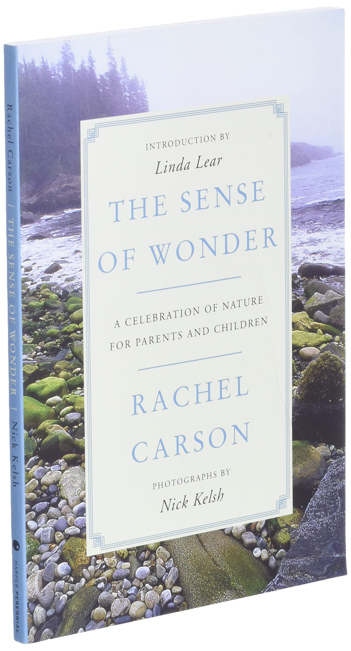 The Sense of Wonder: A Celebration of Nature for Parents and Children