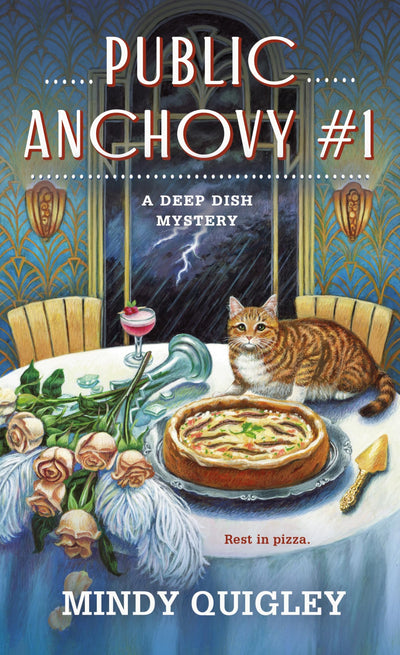 Public Anchovy #1: A Deep Dish Mystery (Deep Dish Mysteries, 3)