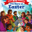 The Story of Easter: A Bible Story (Illustrated gift for kids ages 2-6, churches can give out) (God's Big Promises)