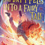 The Day I Fell into a Fairy Tale by Miller, Ben