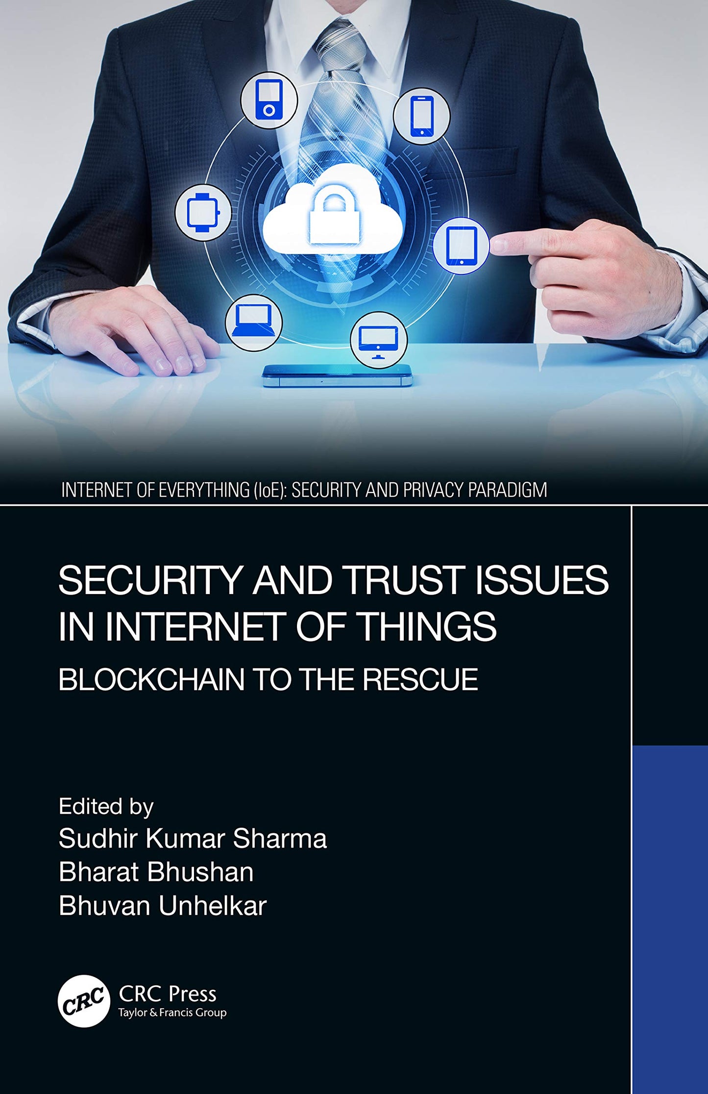 Security and Trust Issues in Internet of Things (Internet of Everything (IoE))