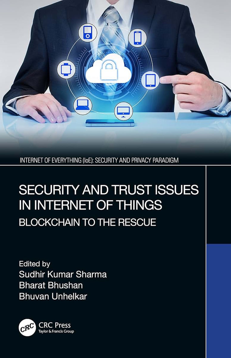 Security and Trust Issues in Internet of Things (Internet of Everything (IoE))