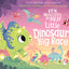 Ten Minutes to Bed: Little Dinosaur's Big Race