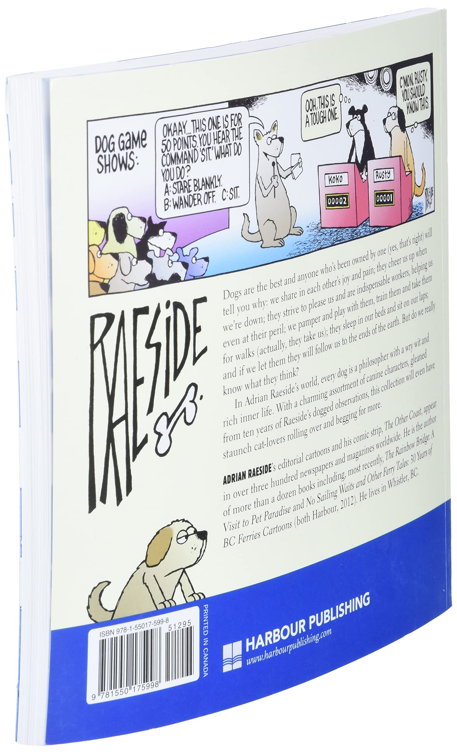 Tails Don't Lie: A Decade of Dog Cartoons (70 in Dog Years)