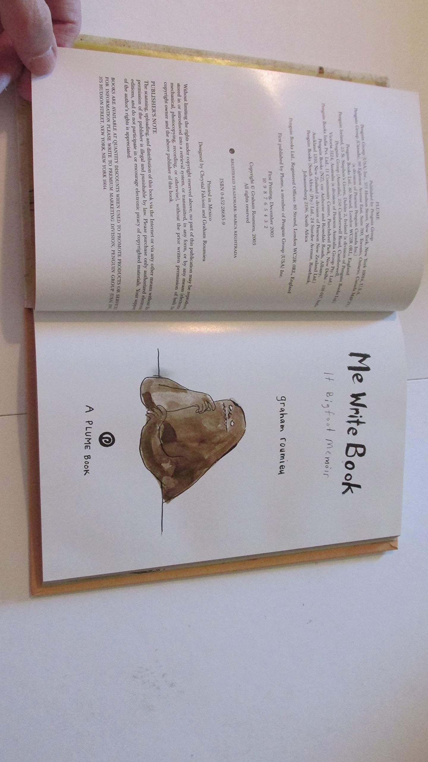 Me Write Book: It Bigfoot Memoir