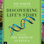 Discovering Lifes Story: The Birth of Genetics