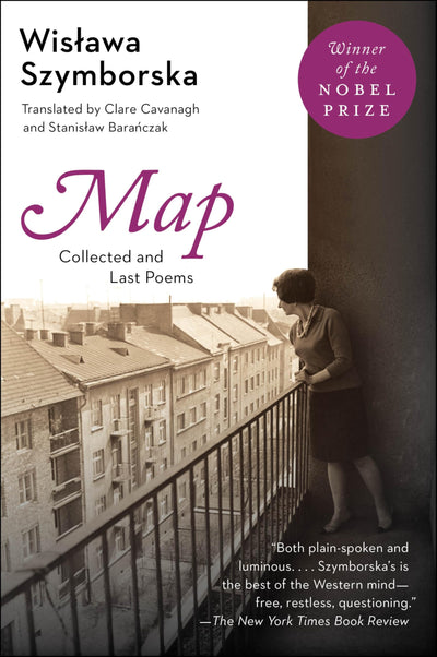 Map: Collected and Last Poems - Ironic Elegance and Profound Wit from a Nobel Prize-Winning European Master