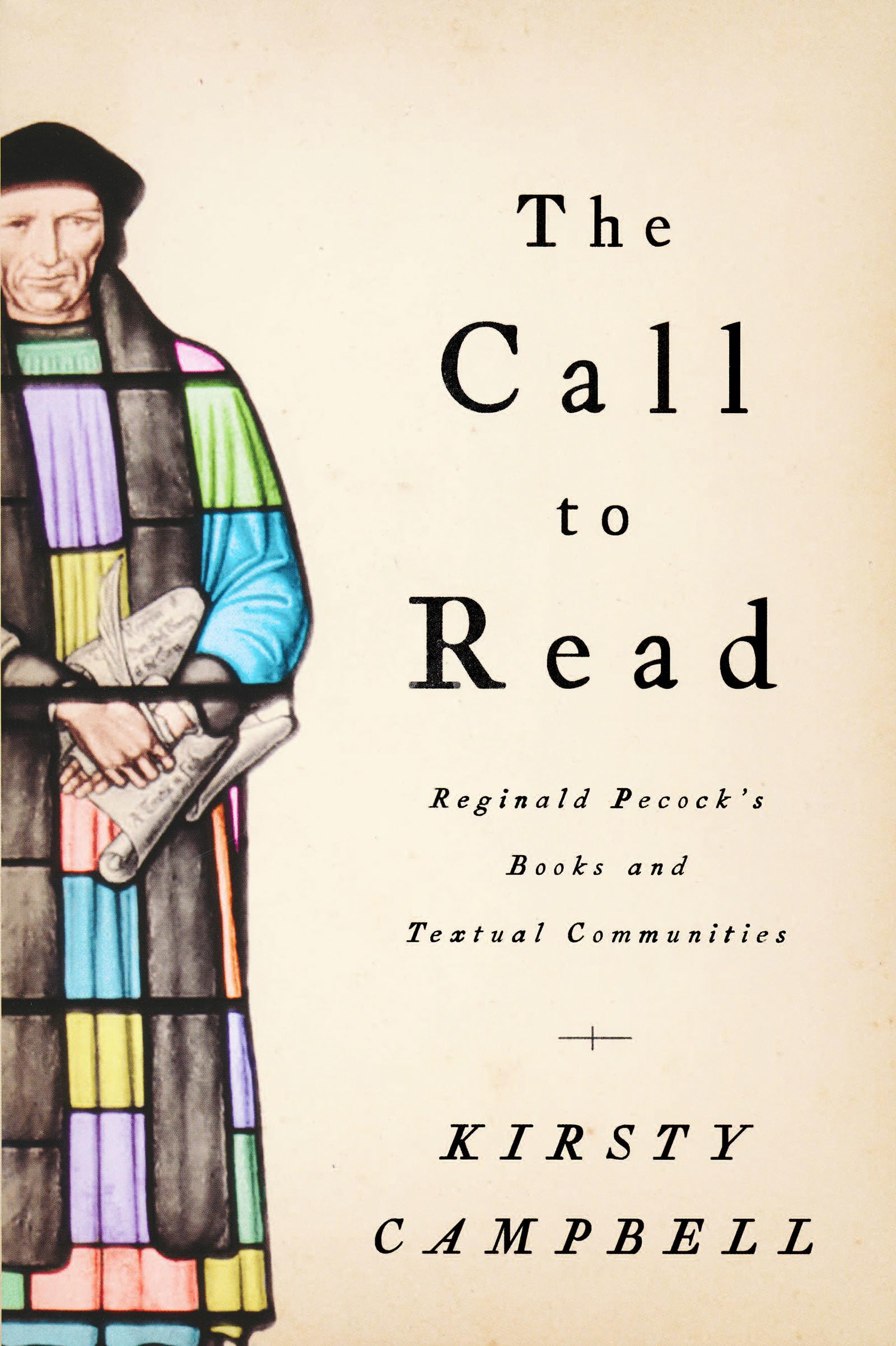 Call to Read: Reginald Pecock's Books and Textual Communities