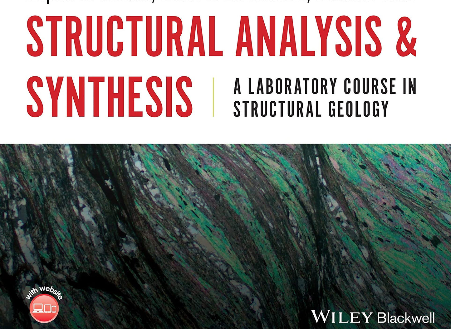 Structural Analysis and Synthesis: A Laboratory Course in Structural Geology