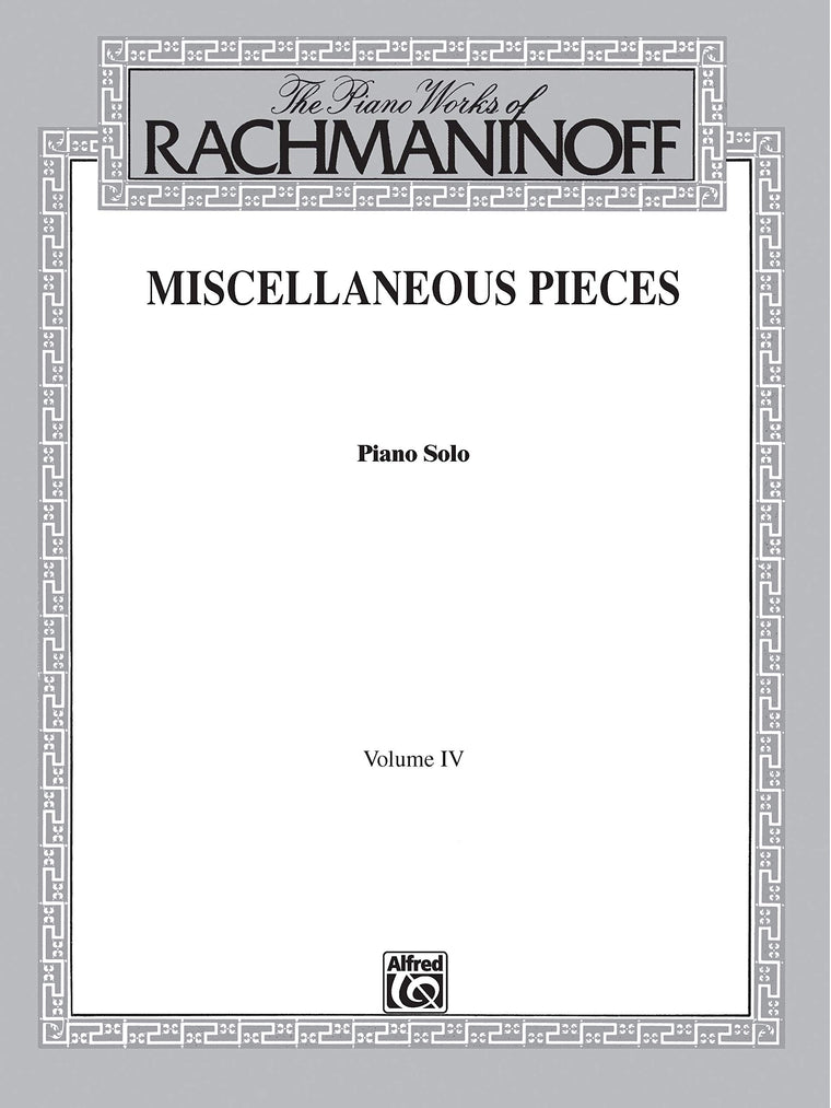 Rachmaninoff: Miscellaneous Pieces- Piano Solo, Vol. 4