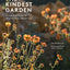 The Kindest Garden: A Practical Guide to Regenerative Gardening