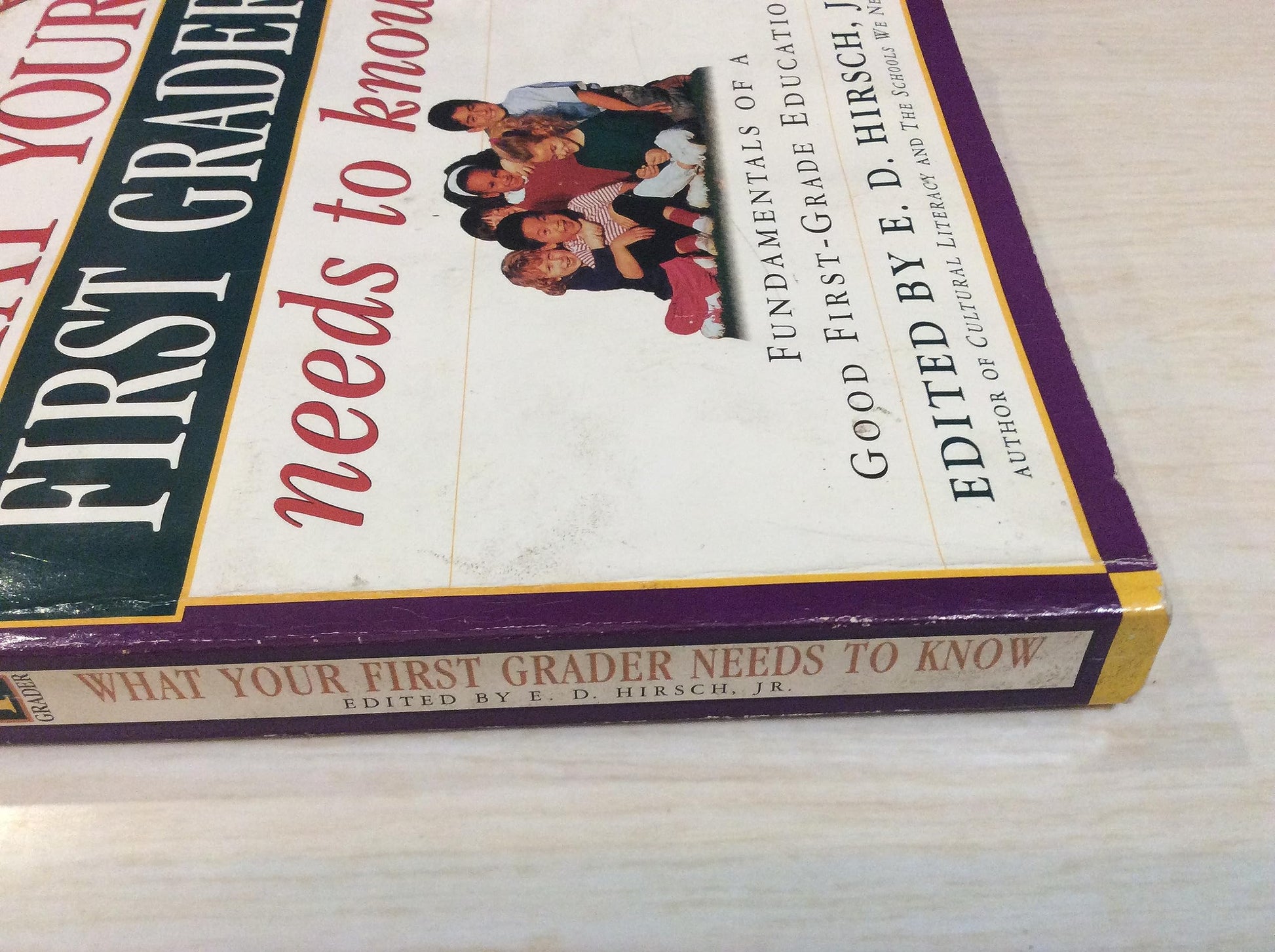 What Your First Grader Needs to Know: Fundamentals of a Good First-Grade Education (Core Knowledge Series)