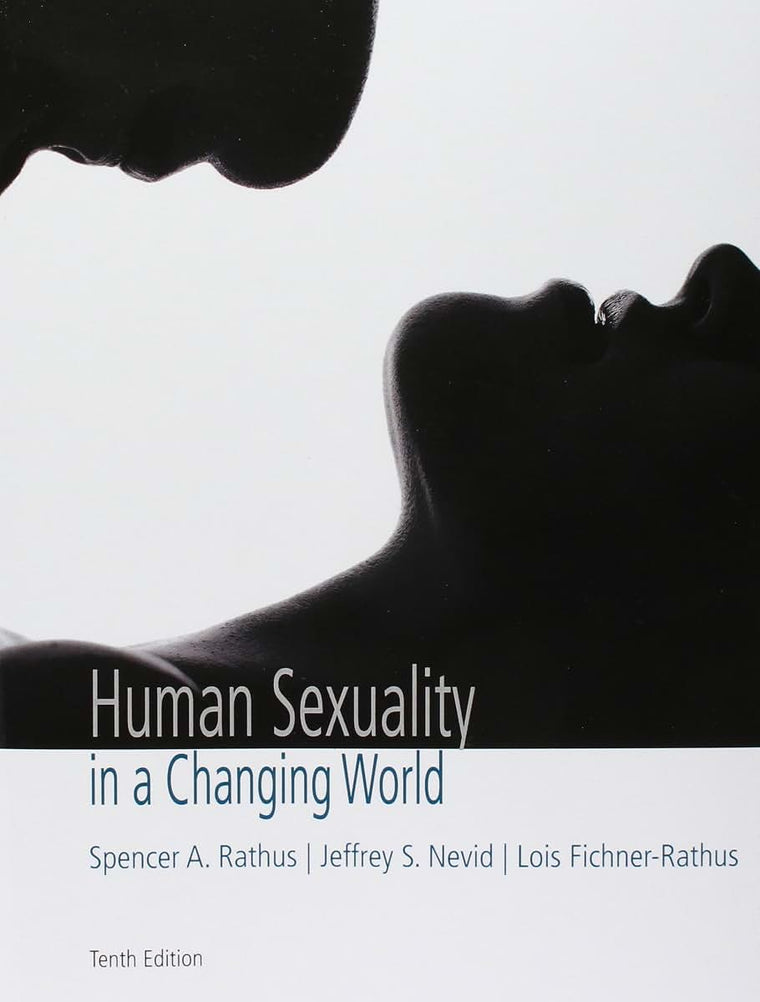 Human Sexuality in a Changing World (10th Edition)
