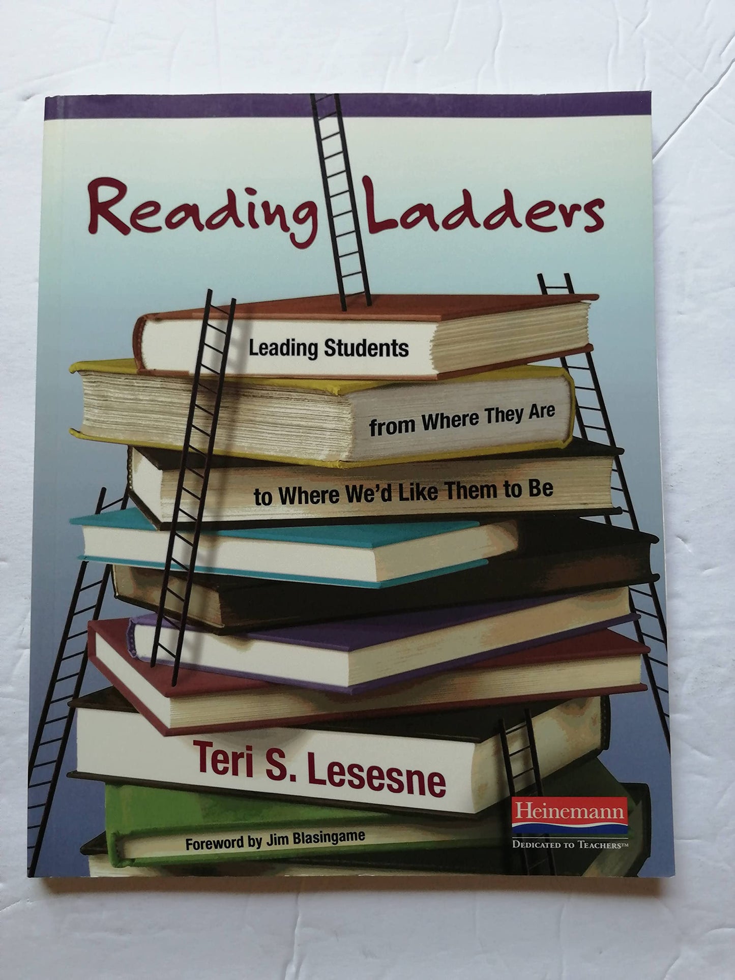 Reading Ladders: Leading Students from Where They Are to Where We'd Like Them to Be