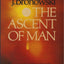 The Ascent of Man by Jacob Bronowski (Paperback)