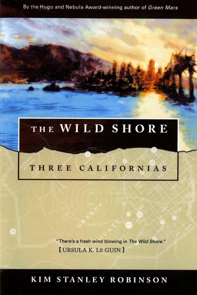 The Wild Shore: Three Californias (Three Californias, 1)