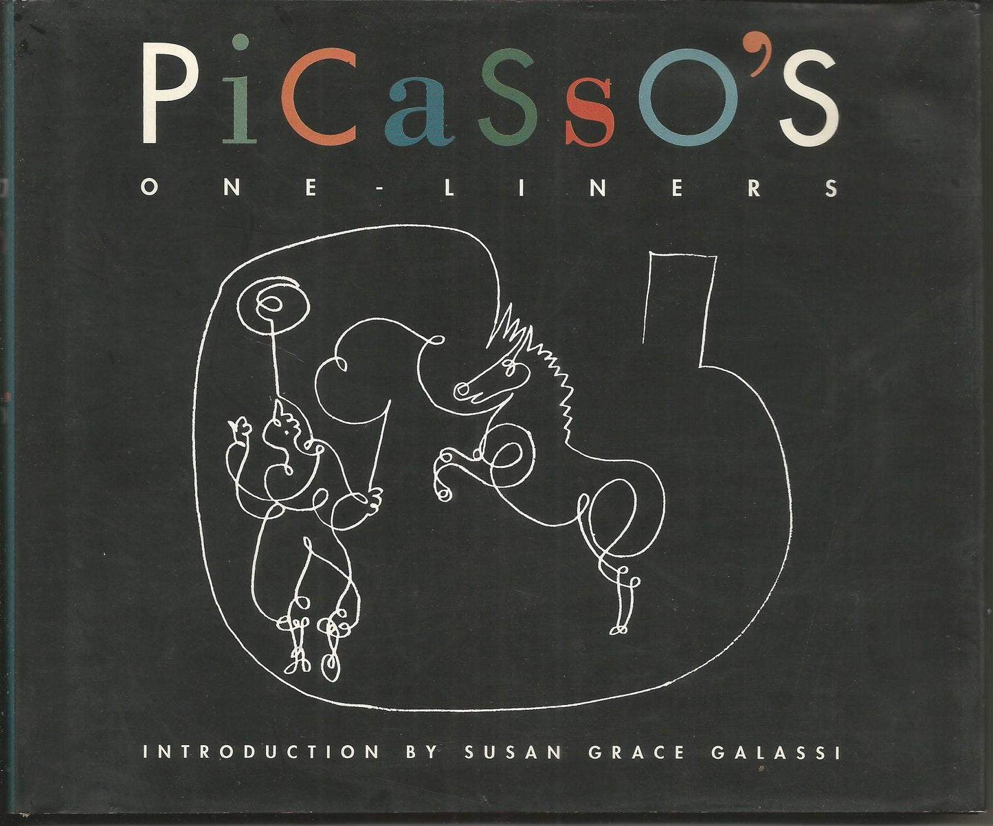 Picassos One-Liners by Galassi Ph.D., Susan Grace
