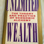 Unlimited Wealth: The Theory and Practice of Economic Alchemy