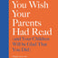 How to be a Parent