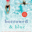Borrowed & Blue: Something Borrowed, Something Blue by Giffi