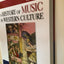 History of Music in Western Culture (4th Edition) by Bonds P