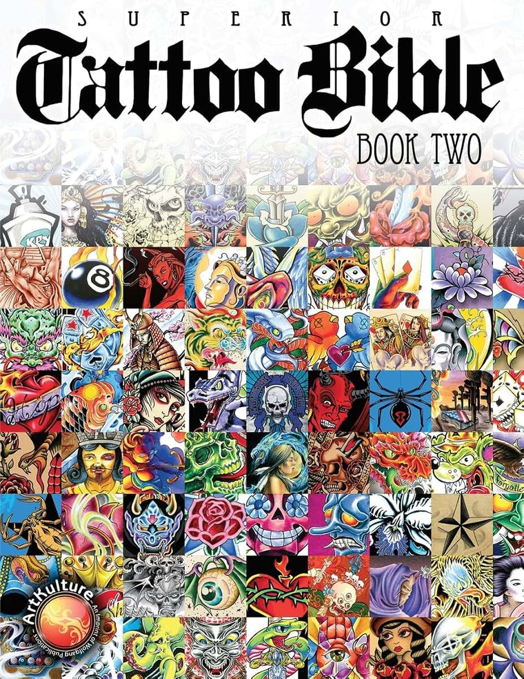 Superior Tattoo Bible: Book Two