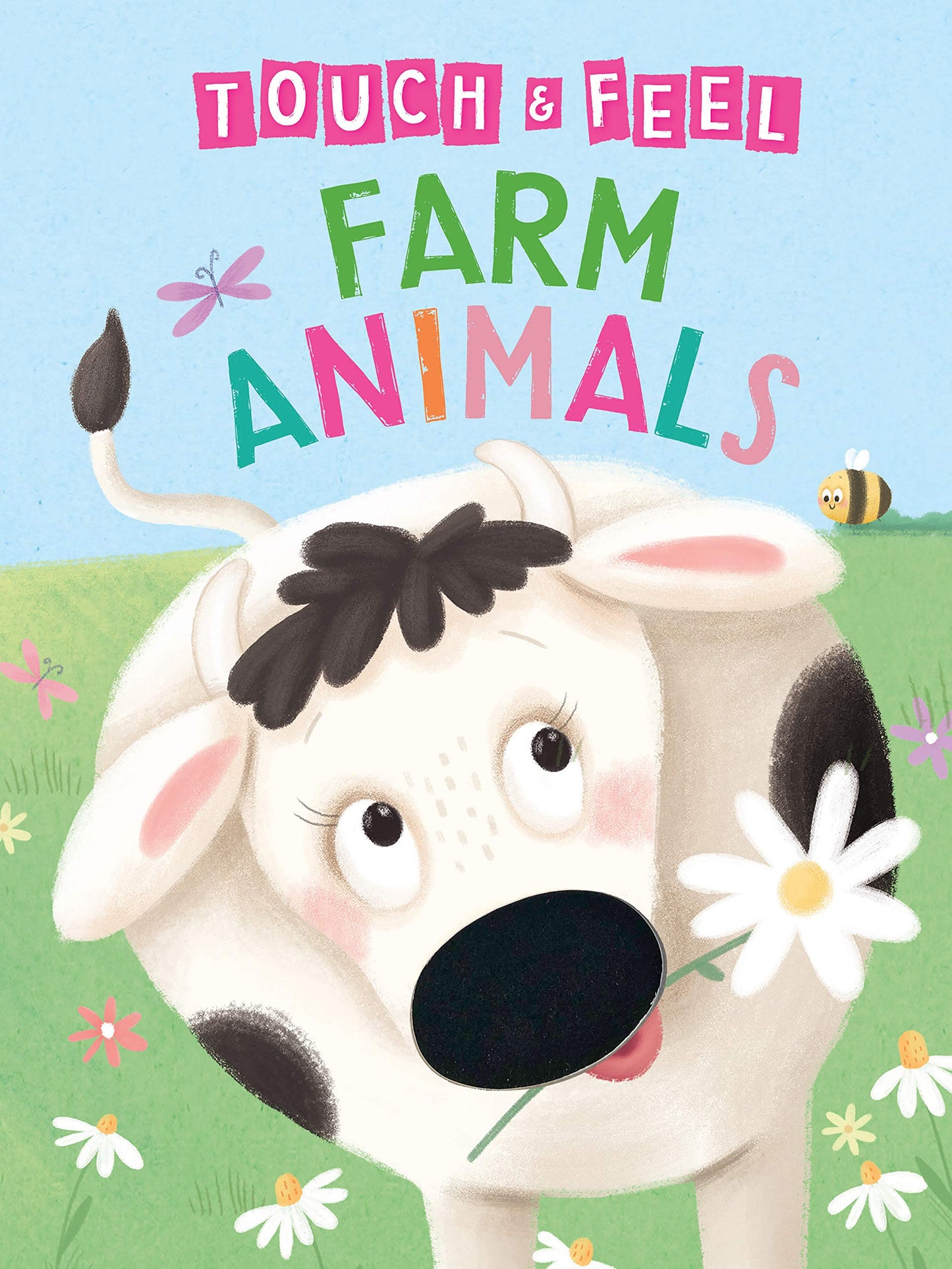 Farm Animals: A Touch and Feel Book - Childrens Board Book - Educational