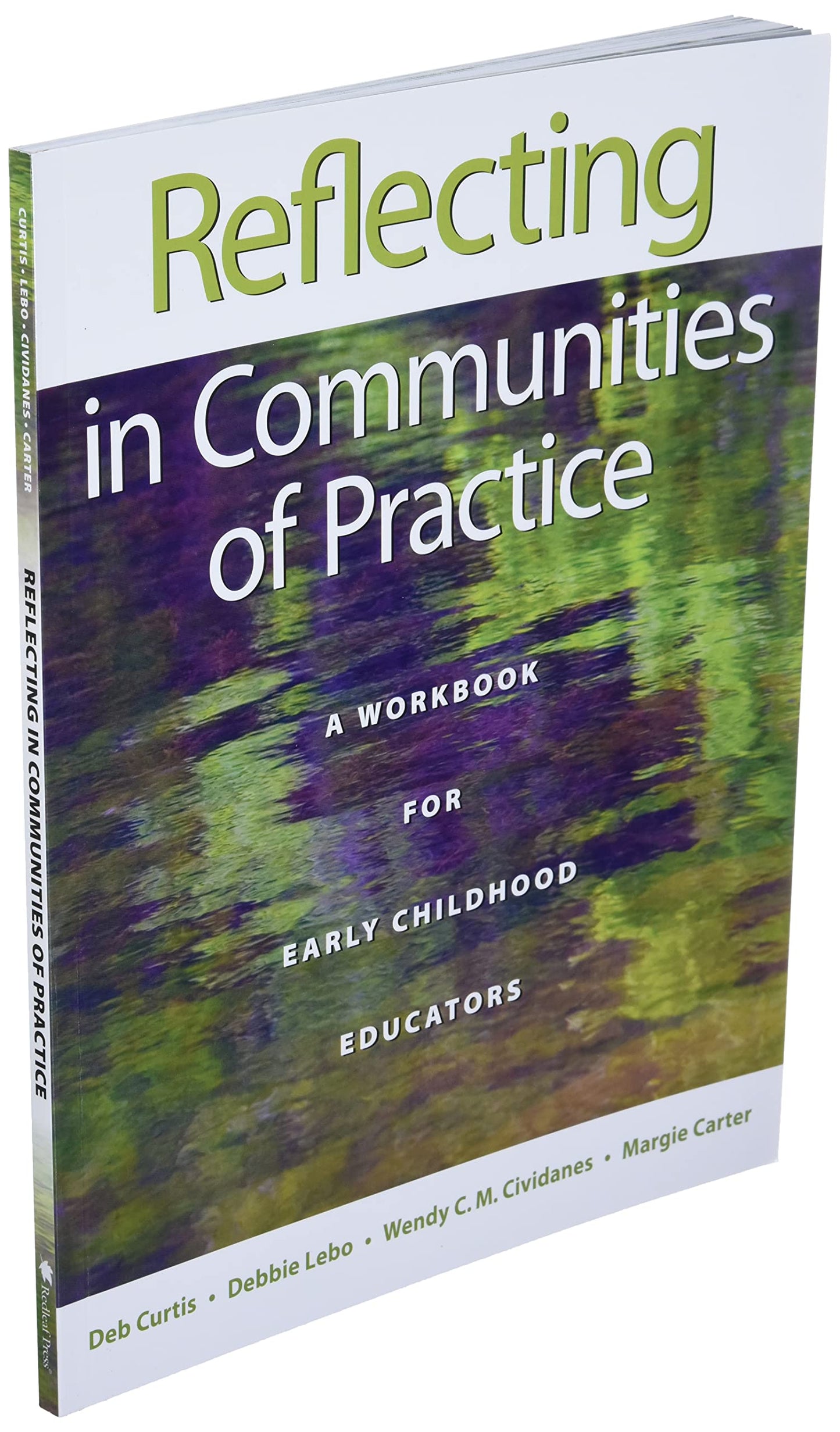 Reflecting in Communities of Practice: A Workbook for Early Childhood Educators
