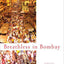 Breathless in Bombay: Stories