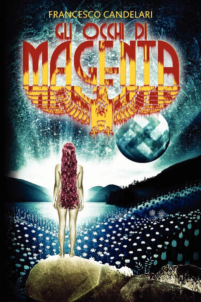 Gli occhi di Magenta (Italian Edition)