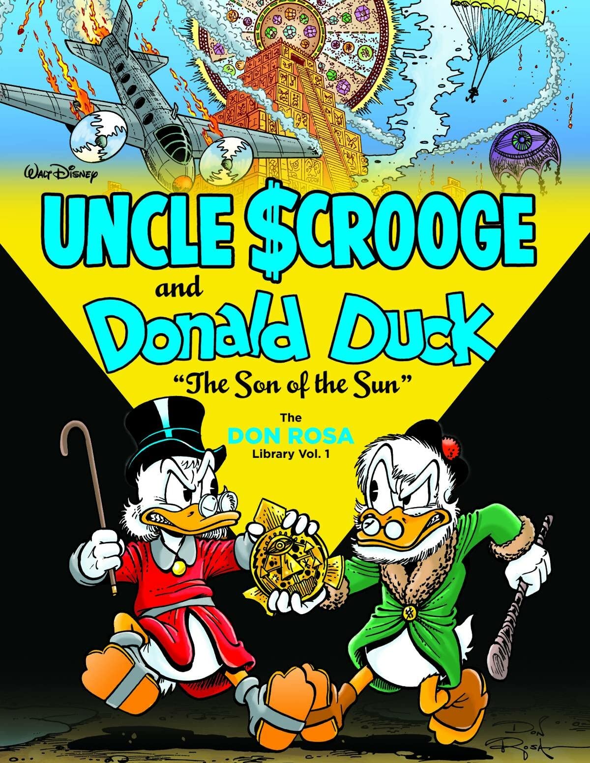 Walt Disney's Uncle Scrooge and Donald Duck: "The Son of the Sun" - Don Rosa Library (DISNEY ROSA DUCK LIBRARY HC)