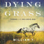 The Dying Grass