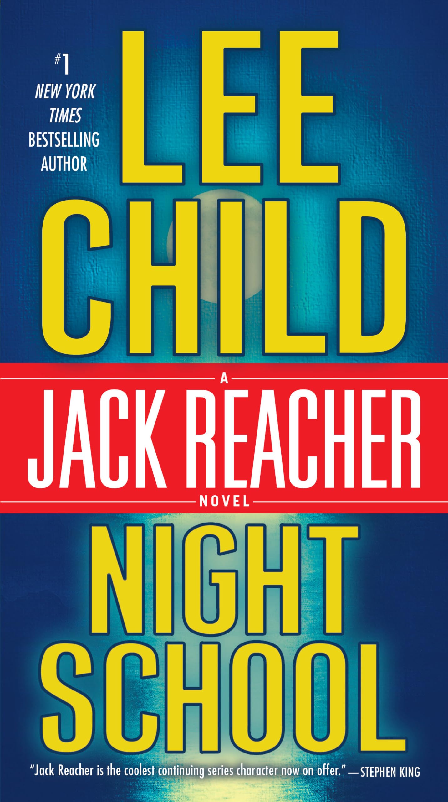 Night School: A Reacher Novel (Jack Reacher)