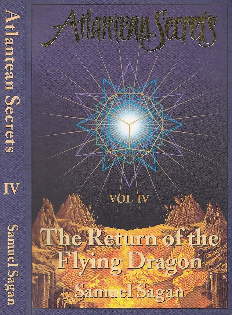 Return of the Flying Dragon (Atlantean Secrets Vol 4)