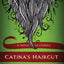 Catinas Haircut: A Novel in Stories