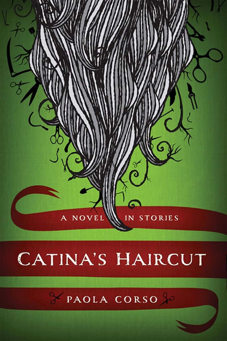 Catinas Haircut: A Novel in Stories