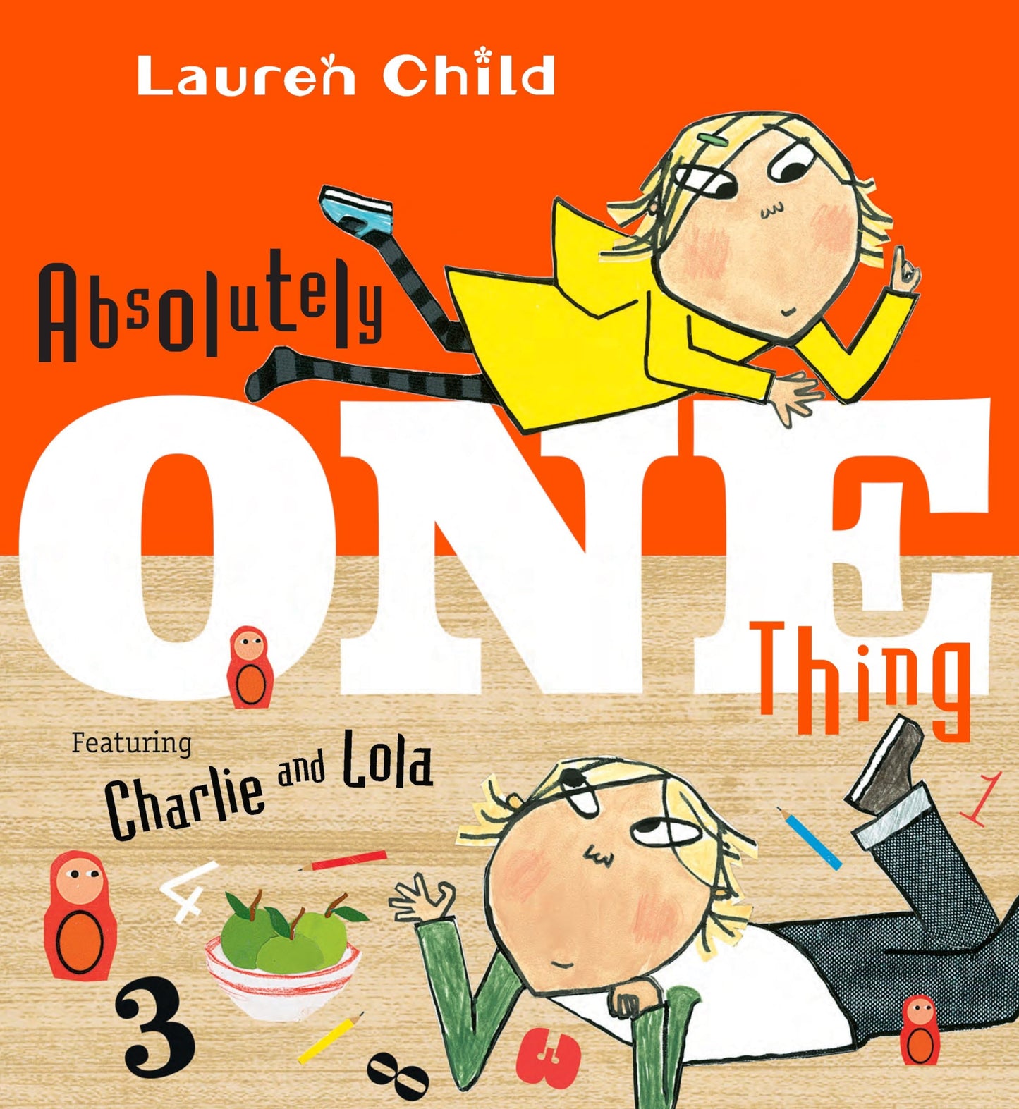Absolutely One Thing (Charlie and Lola)