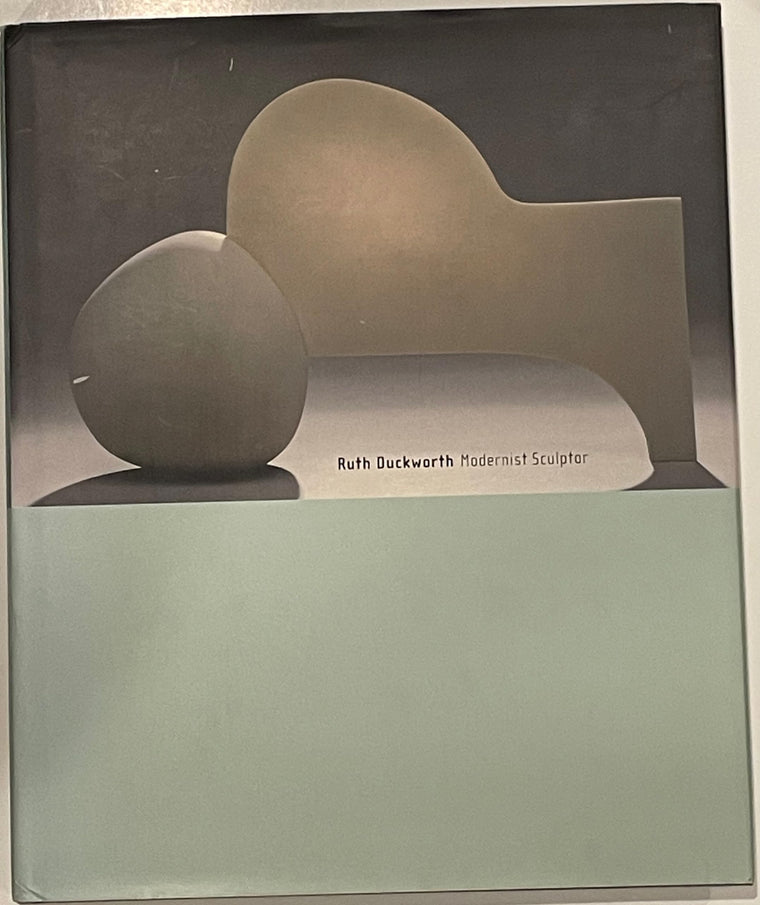 Ruth Duckworth: Modernist Sculptor