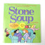 Stone Soup: The First Collection of the Syndicated Cartoon