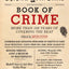 The New York Times Book of Crime: More Than 166 Years of Covering the Beat