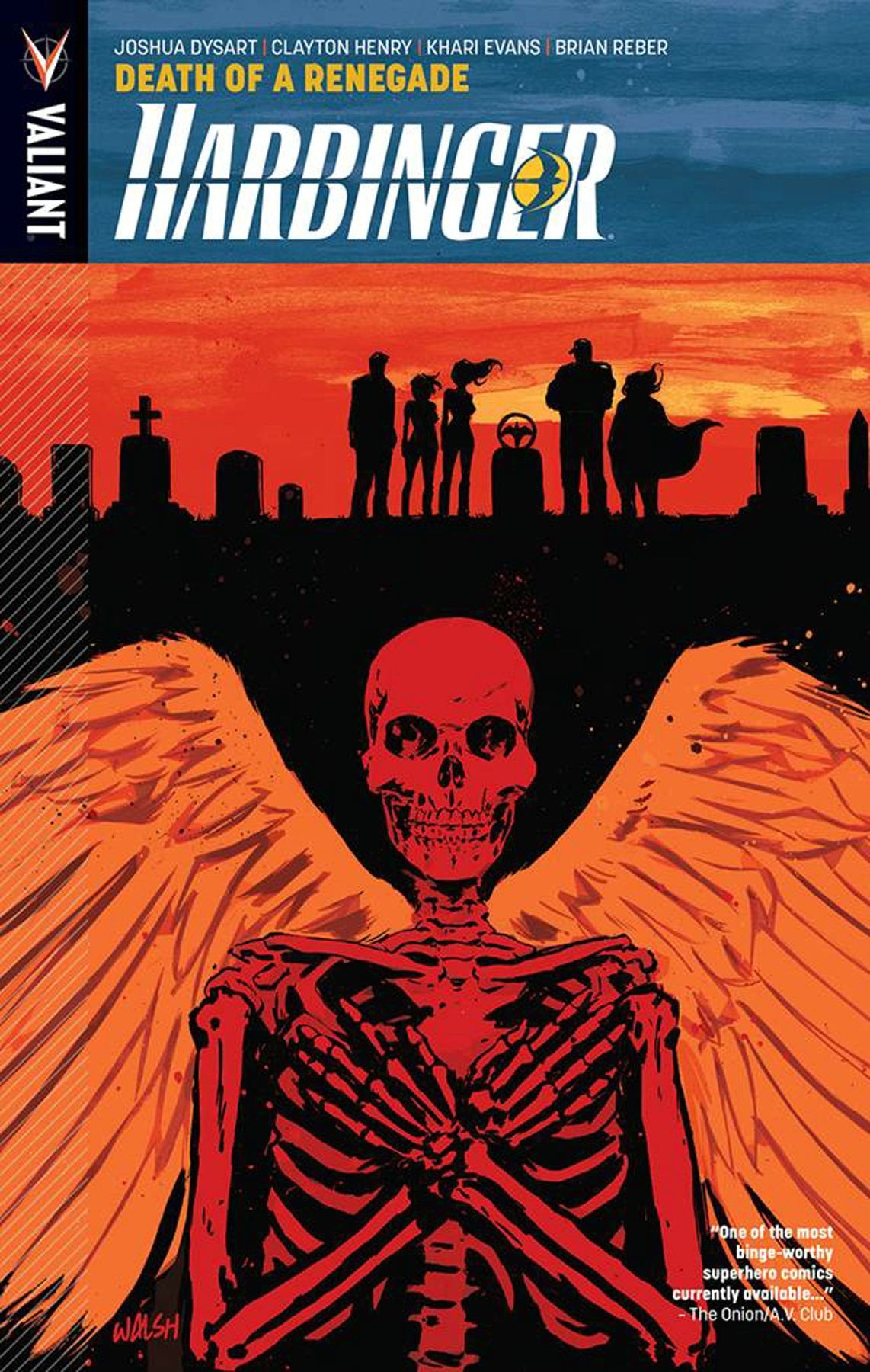 Harbinger Volume 5: Death of a Renegade (HARBINGER (VALIANT UNIVERSE) TP)