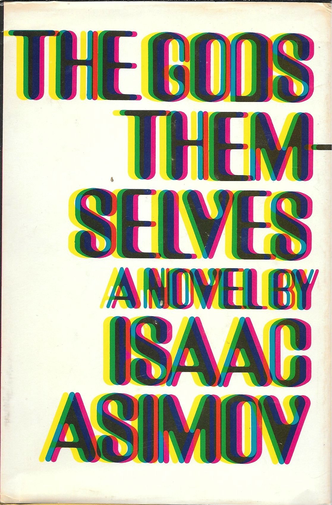 The Gods Themselves by Asimov, Isaac