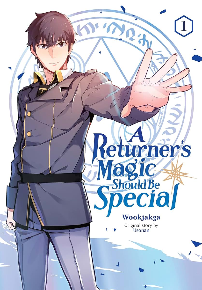 A Returner's Magic Should Be Special, Vol. 1 (Volume 1) (A Returner's Magic Should be Special, 1)