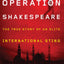 Operation Shakespeare: The True Story of an Elite International Sting