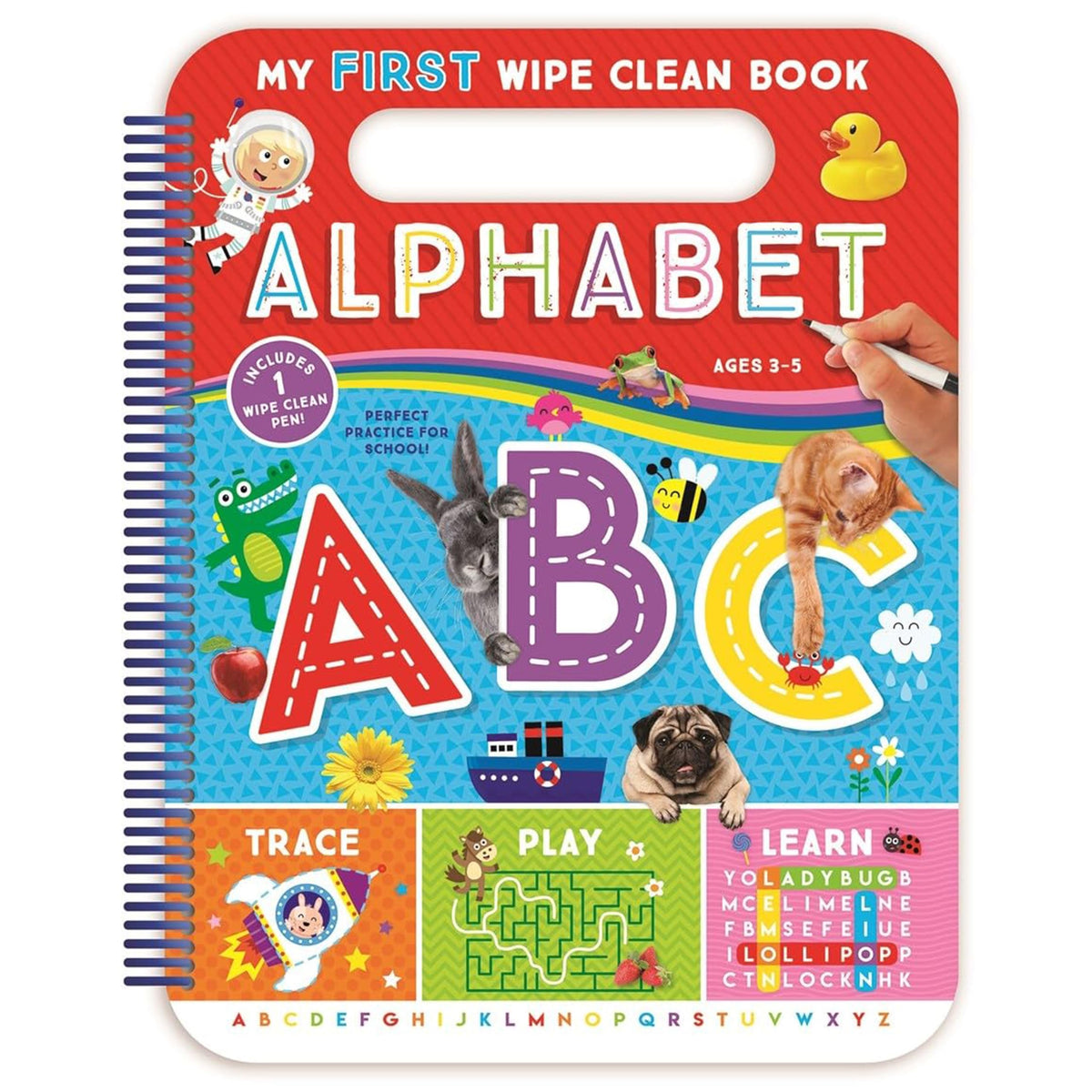 My First Wipe-Clean: Alphabet-Teacher-Approved Activities to Help Kids Trace, Write, and Learn Letters and First Words